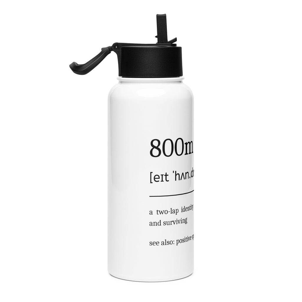 Funny 800m Run Water Bottle: Dictionary Definition right