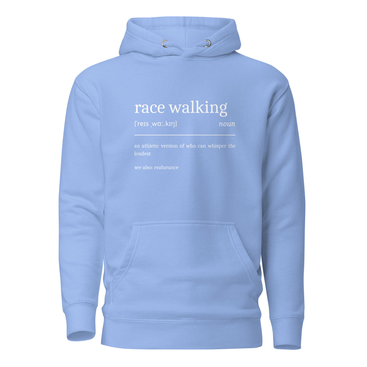 Funny Race Walking Hoodie: Dictionary Definition carolina blue
