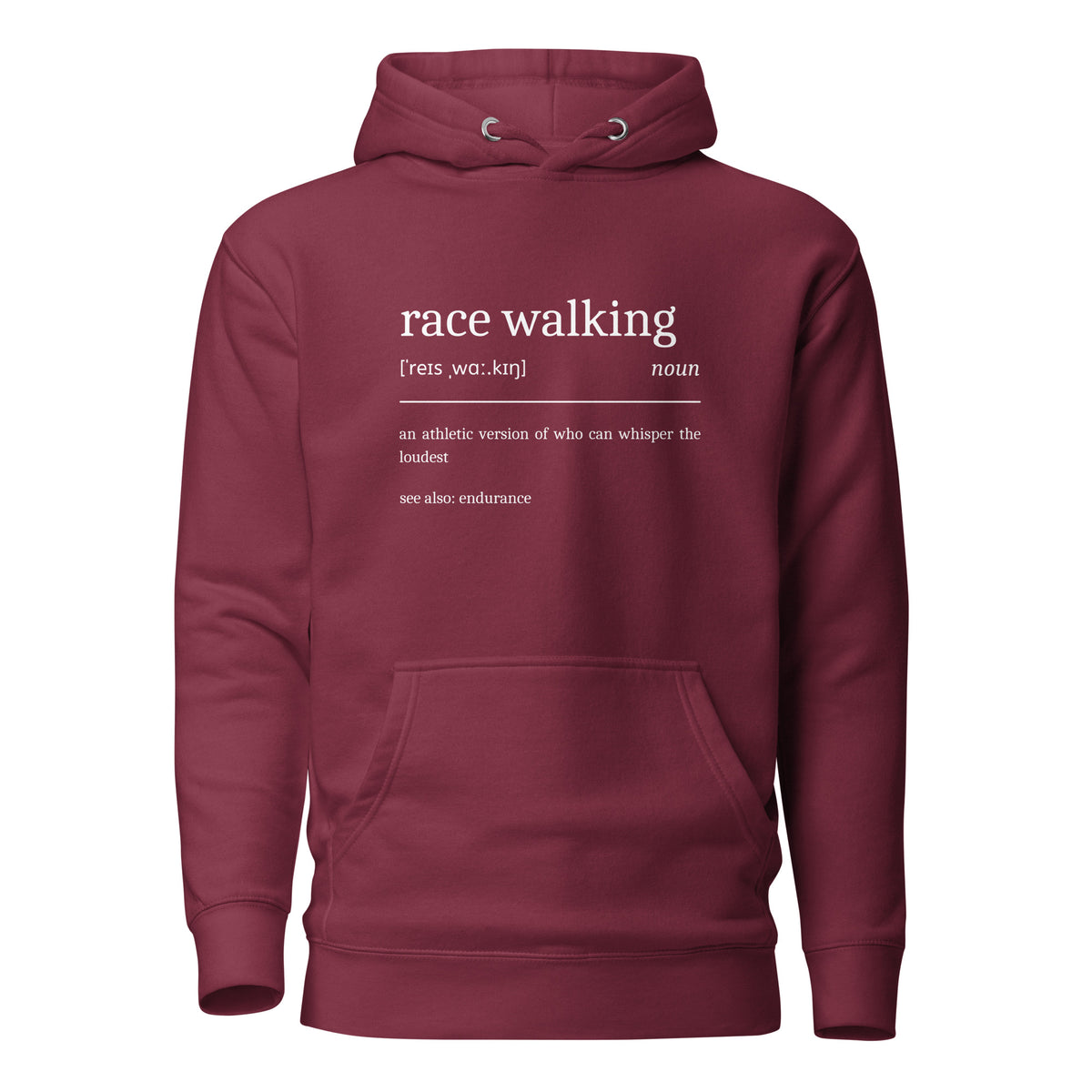 Funny Race Walking Hoodie: Dictionary Definition maroon