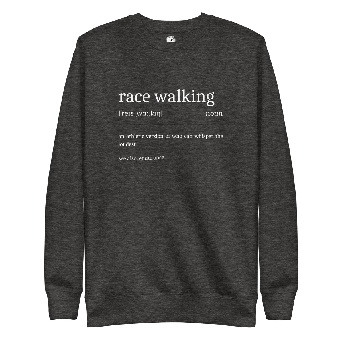 Funny Race Walking Sweatshirt: Dictionary Definition charcoal heather