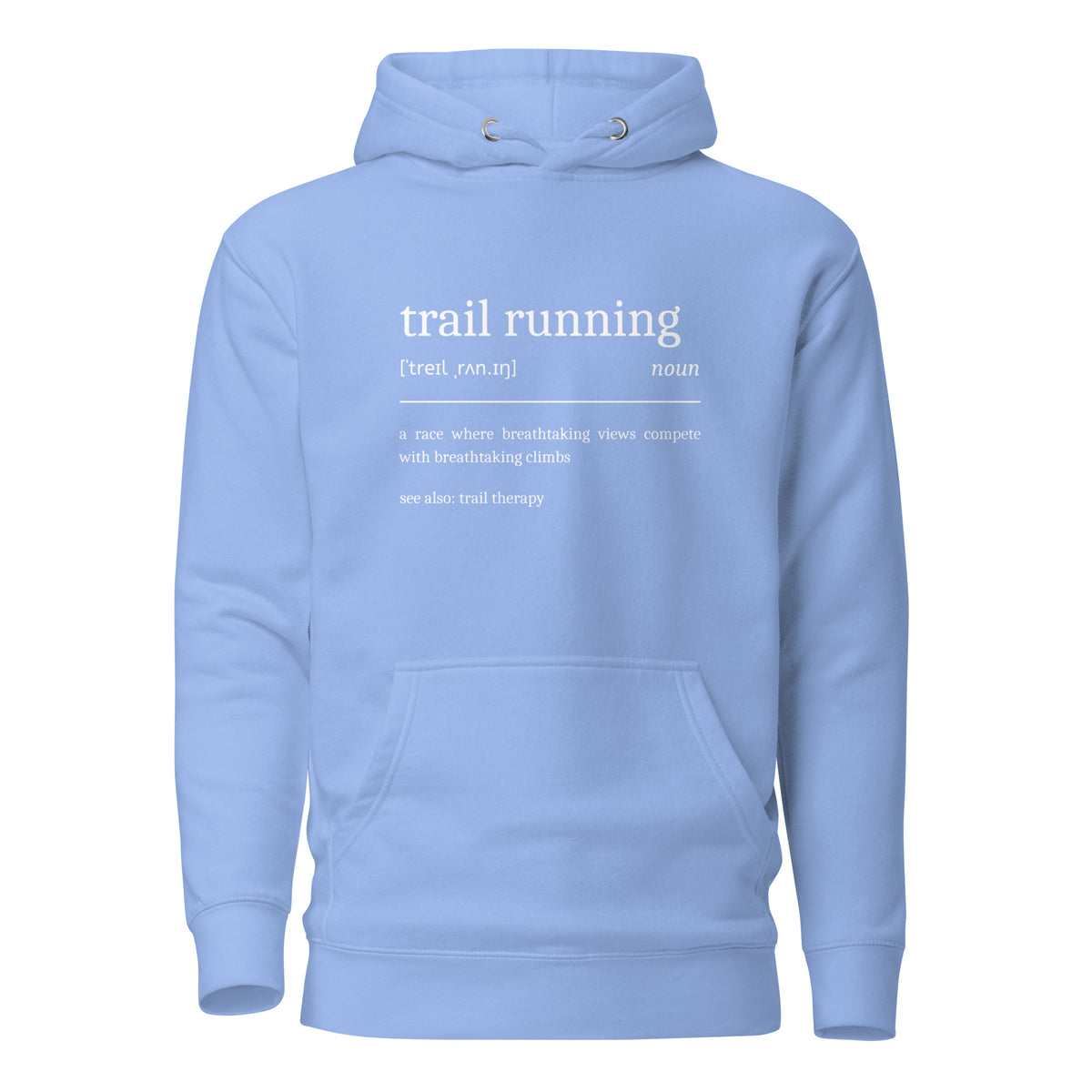 Funny Trail Running Hoodie Definition 