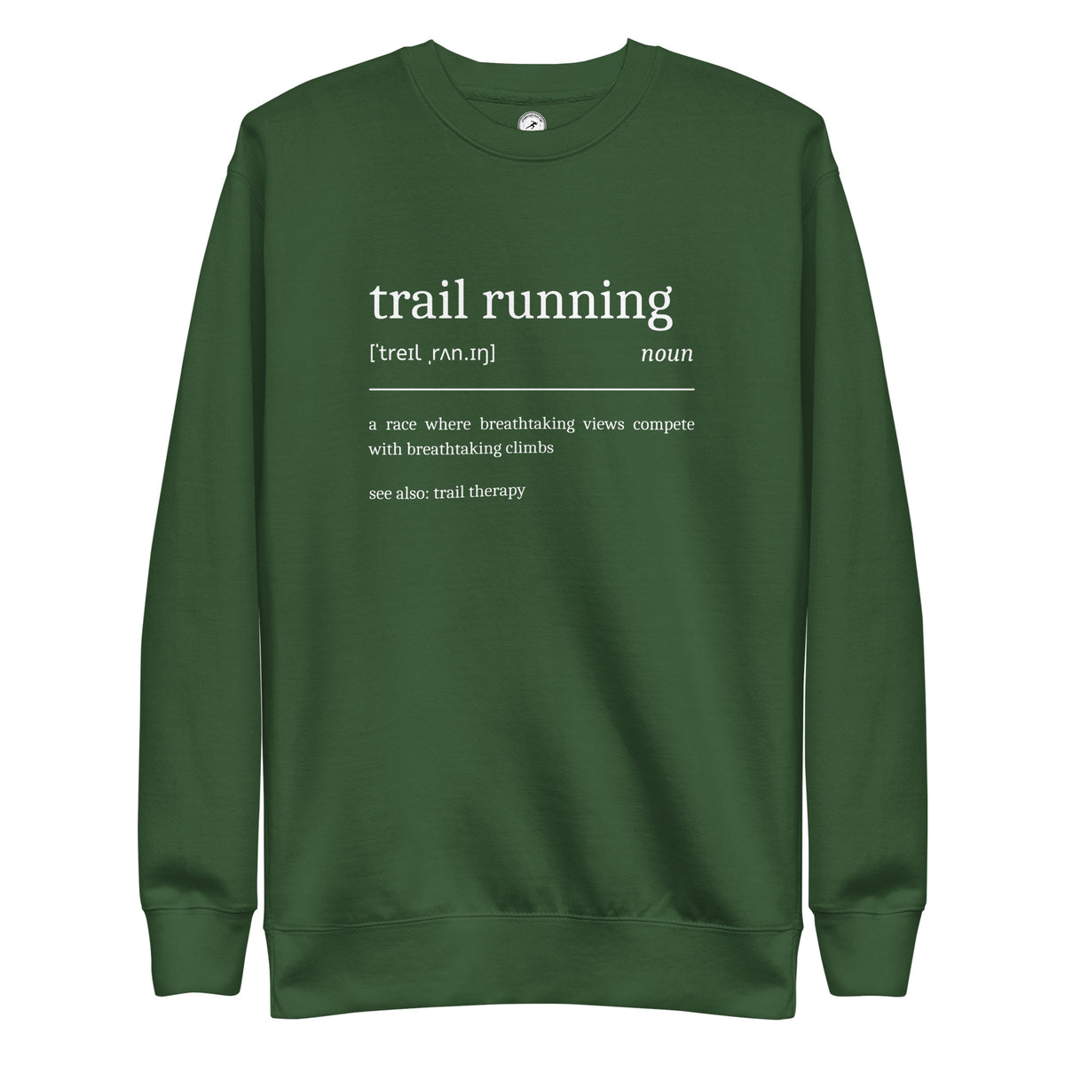 Funny Trail Running Sweatshirt Definition 