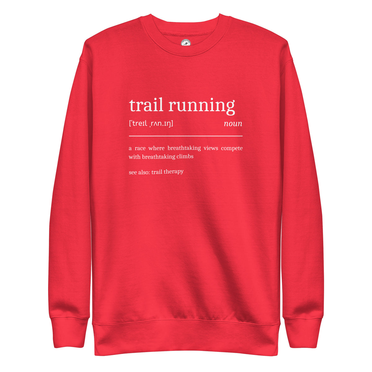 Funny Trail Running Sweatshirt Definition 